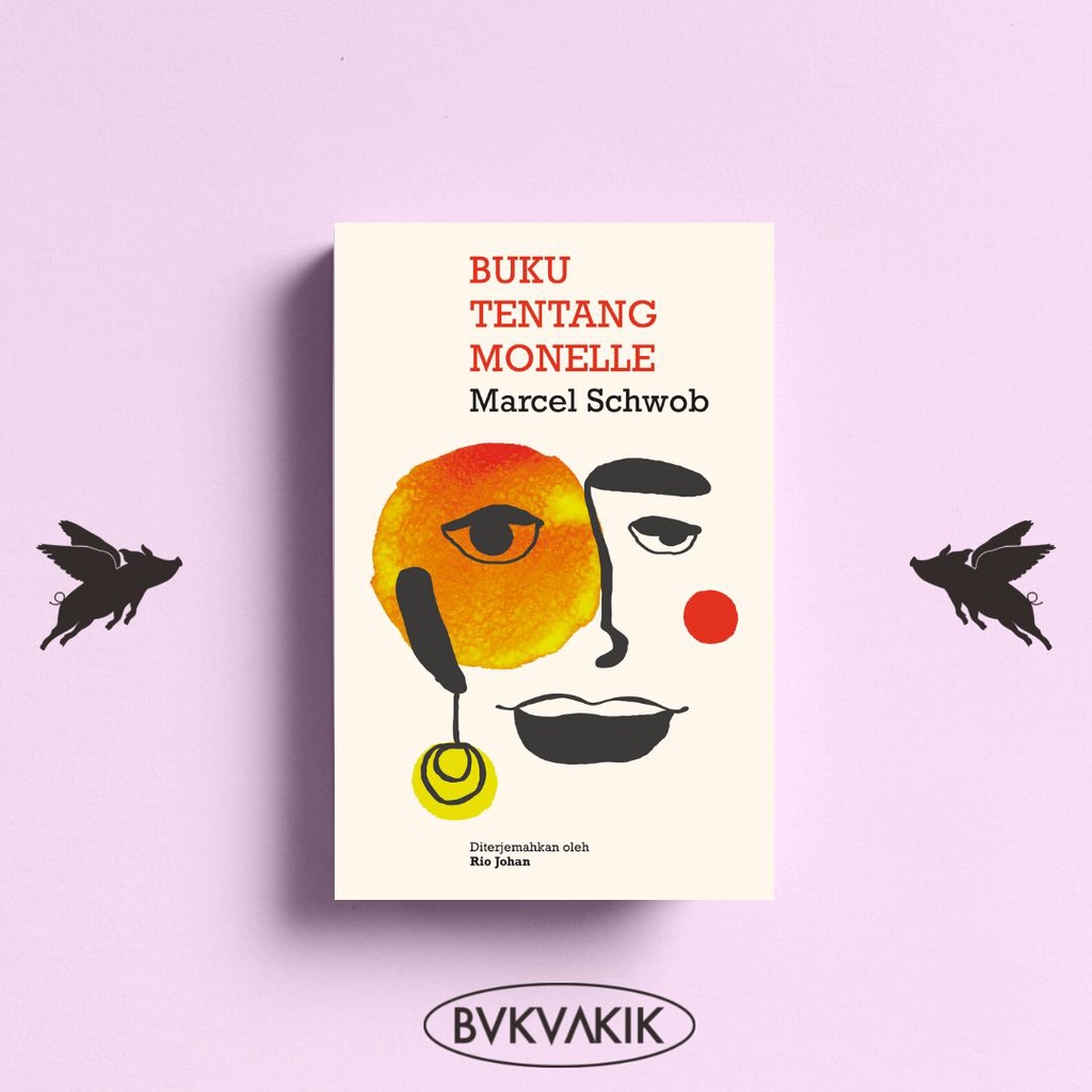 BUKU TENTANG MONELLE - Marcel Schwob