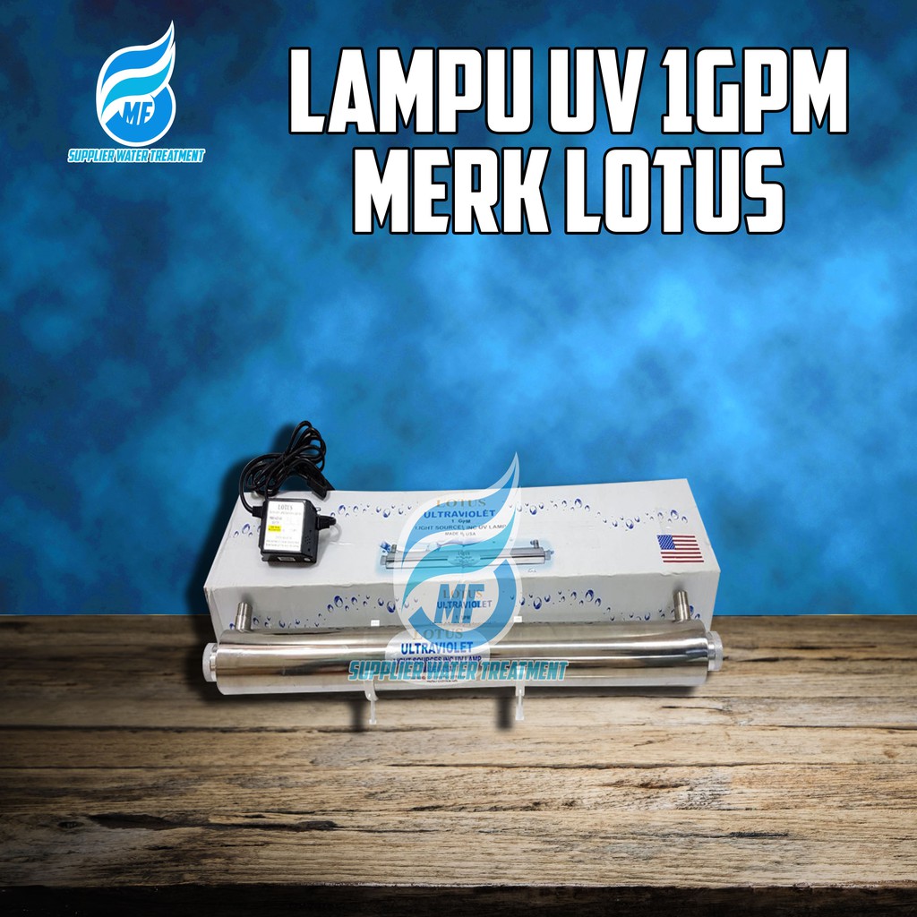 LAMPU UV 1 GPM MERK LOTUS