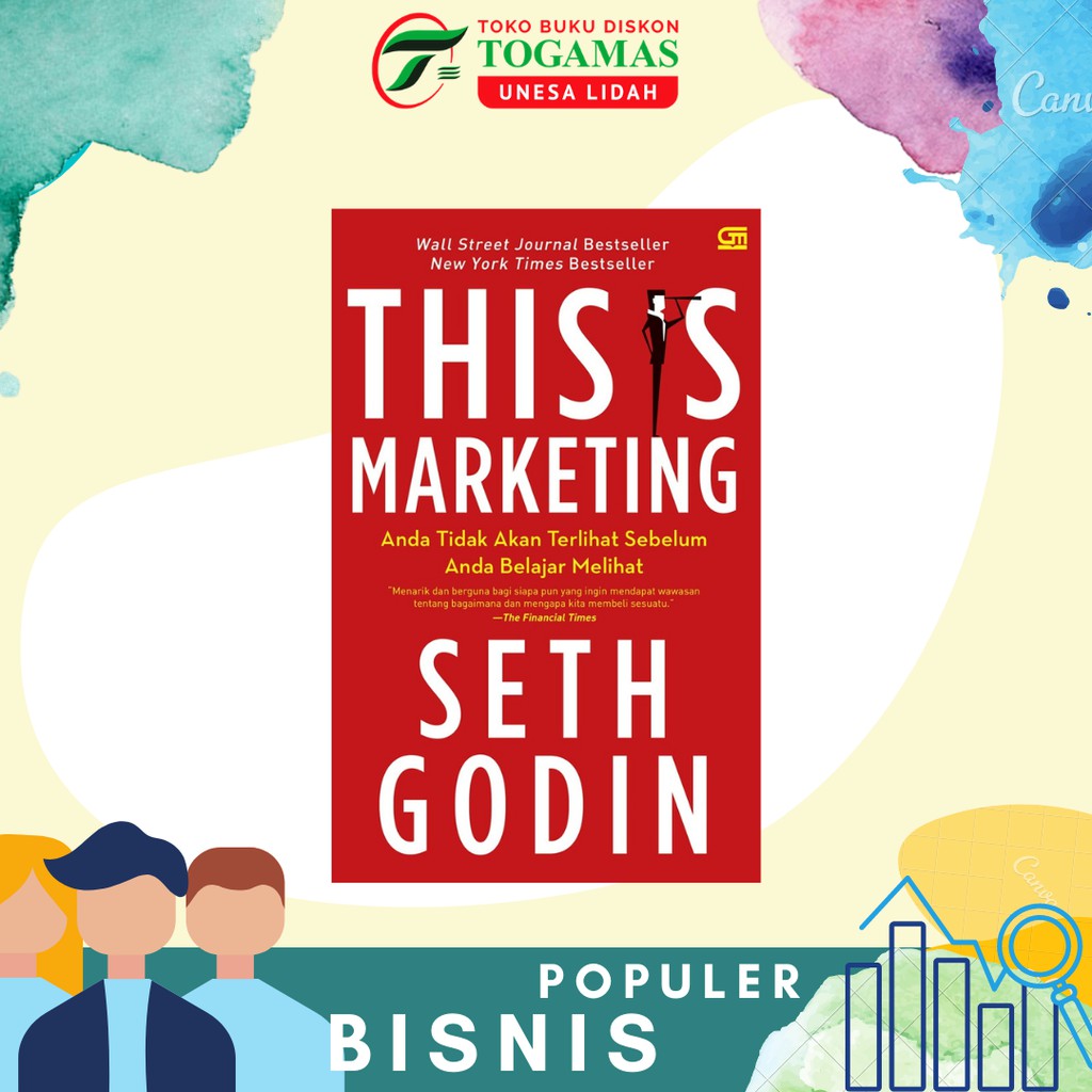PURPLE COW (COVER 2021) // THIS IS MARKETING: ANDA TIDAK AKAN TERLIHAT SEBELUM ANDA BELAJAR MELIHAT KARYA SETH GODIN
