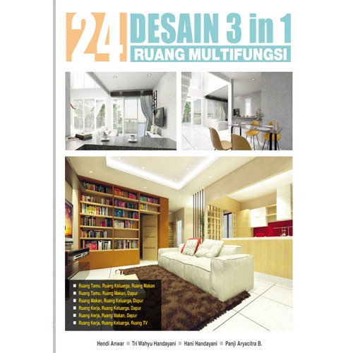 

Buku 24 Desain 3 In 1 Ruang Multifungsi