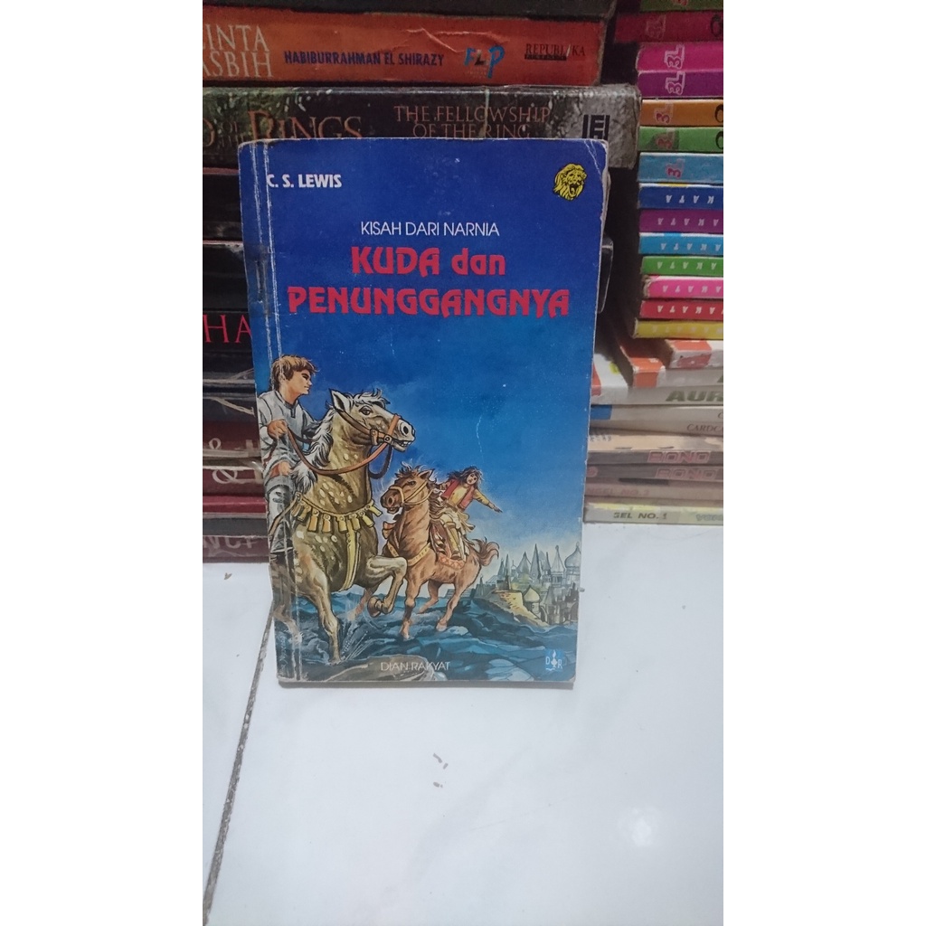 Kisah dari Narnia - Kuda dan penunggangnya - cs lewis