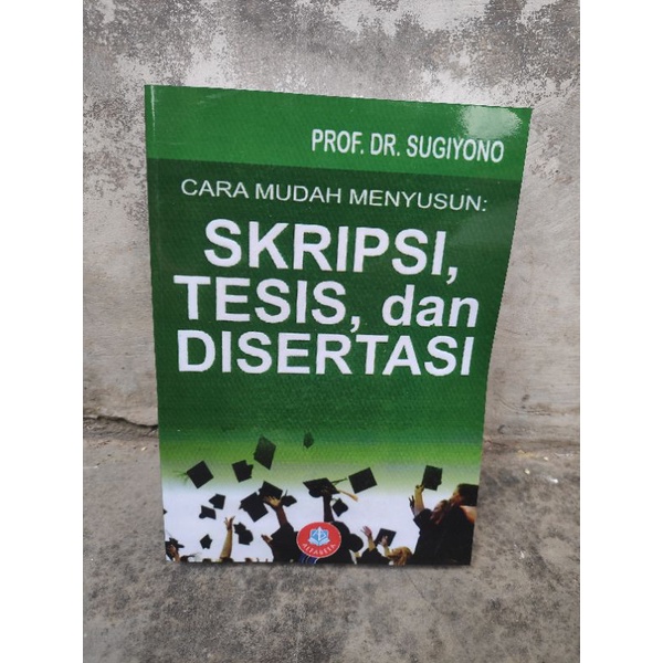 Jual Cara Mudah Menyusun Skripsi Tesis Dan Disertasi Shopee Indonesia