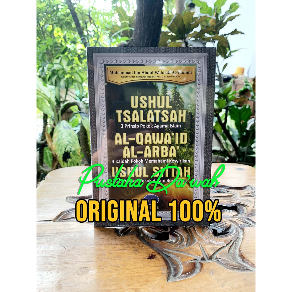 Ushul Tsalatsah Al Qawaid Al Arba Ushul Sittah - Media Tarbiyah