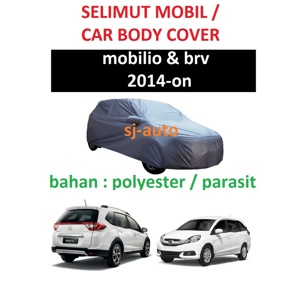 Body Cover Mobilio BRV Selimut Mobil Mobilio BRV