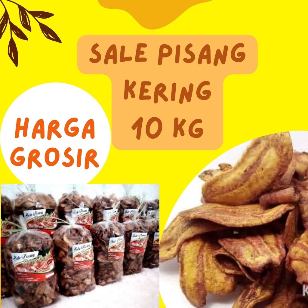 

GROSIR - SALE PISANG KERING 10 Kg