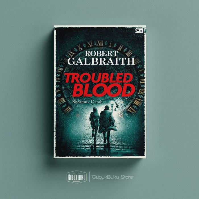 

HOT SALE!!! BUKU NOVEL : KECAMUK DARAH (TROUBLED BLOOD) - ROBERT GALBRAITH (SC) TERLARIS