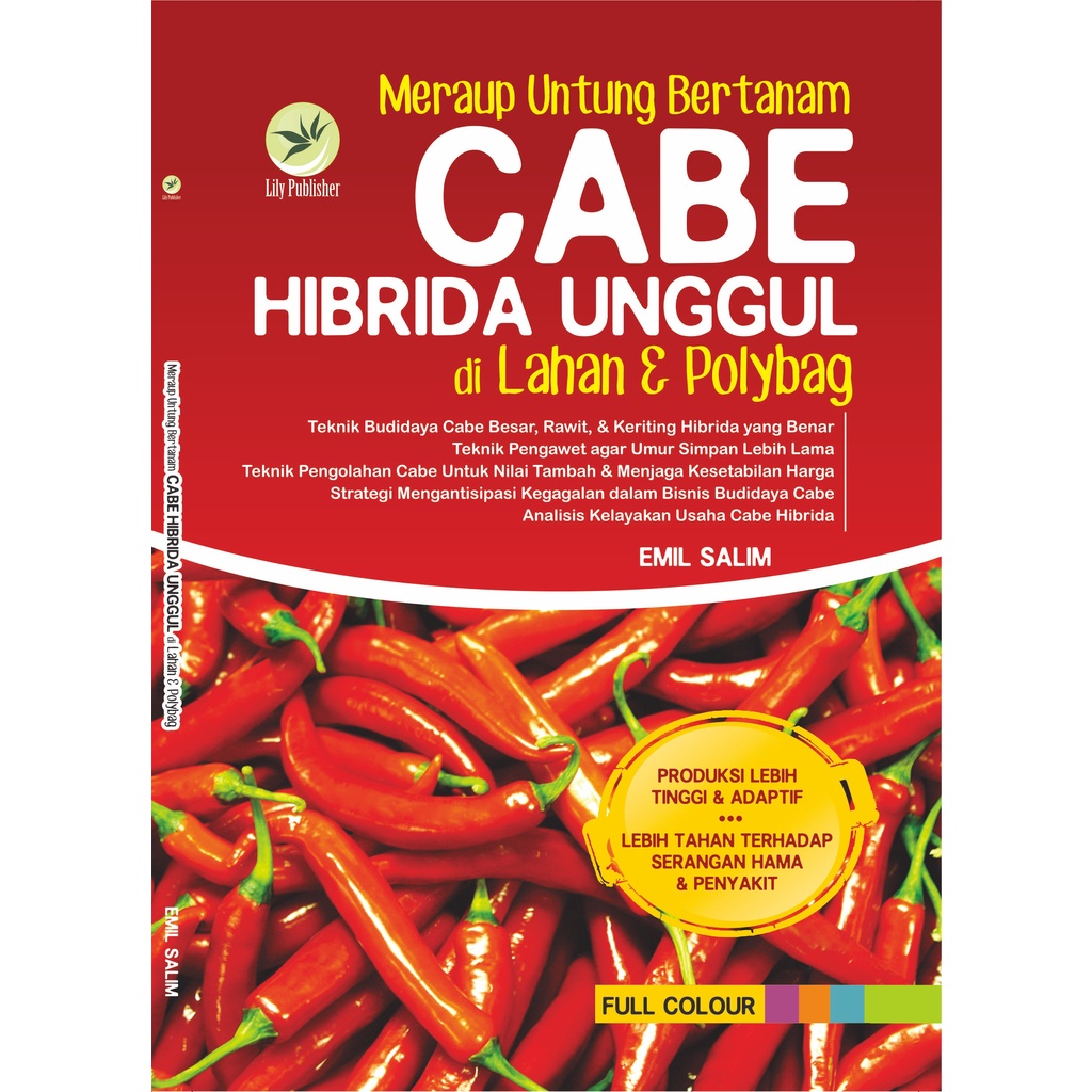 "BUKU PERTANIAN ORI" Meraup Untung Bertanam Cabe Hibrida unggul Di Lahan Dan Polybag