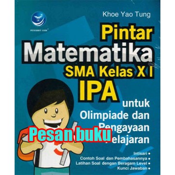 Buruan Buku Pintar Matematika Sma Kelas Xi Ipa Untuk Olimpiade