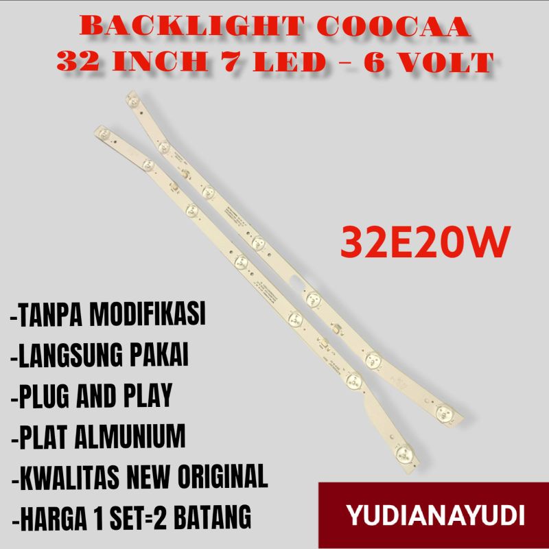 BACKLIGHT LED TV COOCAA 32INCH 32E20W 6VOLT 7KANCING LAMPU BL TV