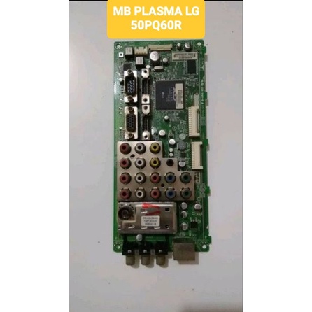 MB MOBO MAINBOARD MOTHERBOARD TV PLASMA LG 50PQ60R 50 PQ60 R