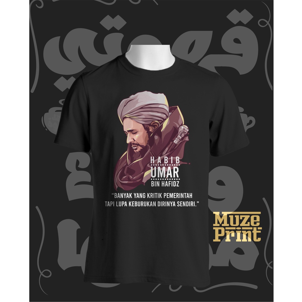 Kaos Habib Umar Bin Hafidz Kaos Ulama Kaos Santri