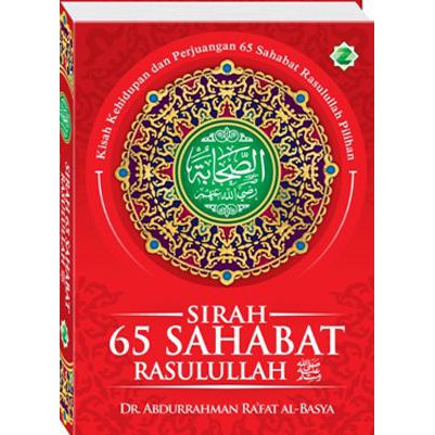 Sirah 65 Sahabat Rasulullah - Penerbit Zikrul Hakim Bestari