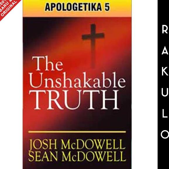 

Buku Apologetika Volume 5: The Unshakeable Truth - Josh McDowell Trusted Seller