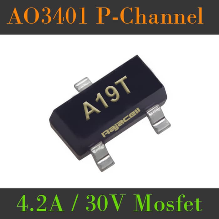 Ao3401 A19T Mosfet P-Channel 4.2A 30V Smd Sot-23 Fet