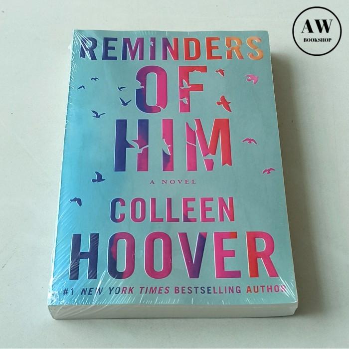 

Reminders of Him - Colleen Hoover