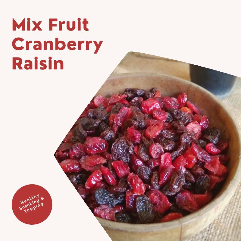 

Mix Fruit Cranberry Raisin 500gr