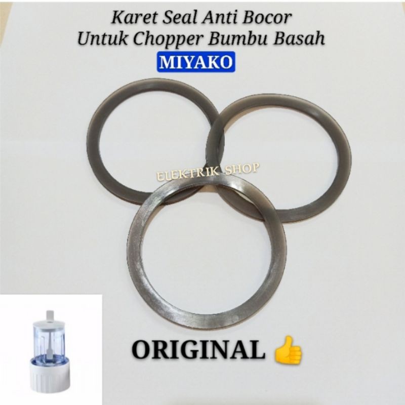 KARET SEAL ANTI BOCOR ORIGINAL 2LAPIS UNTUK CHOPPER BUMBU BASAH MIYAKO