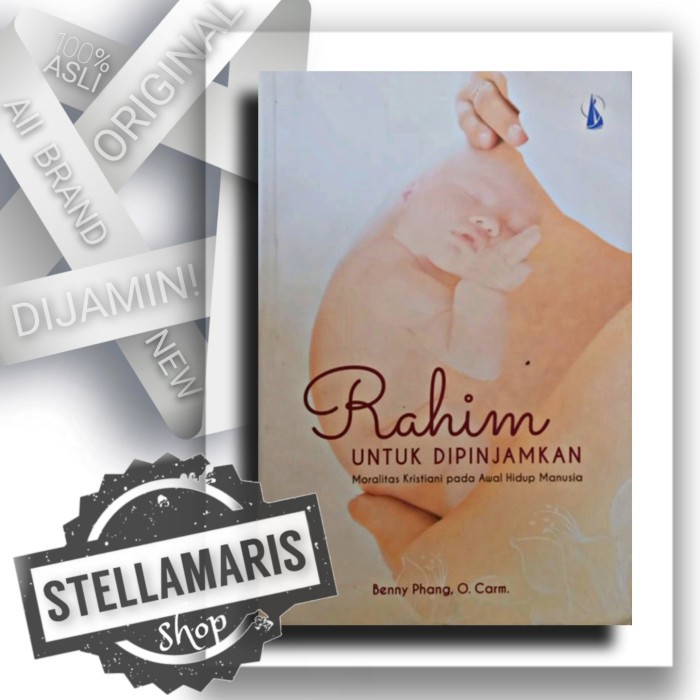 Rahim untuk Dipinjamkan - Benny Phang - Buku Diskon