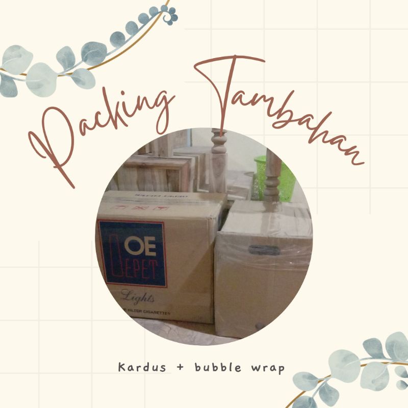 

Packing Tambahan Kardus + Bubble Wrap