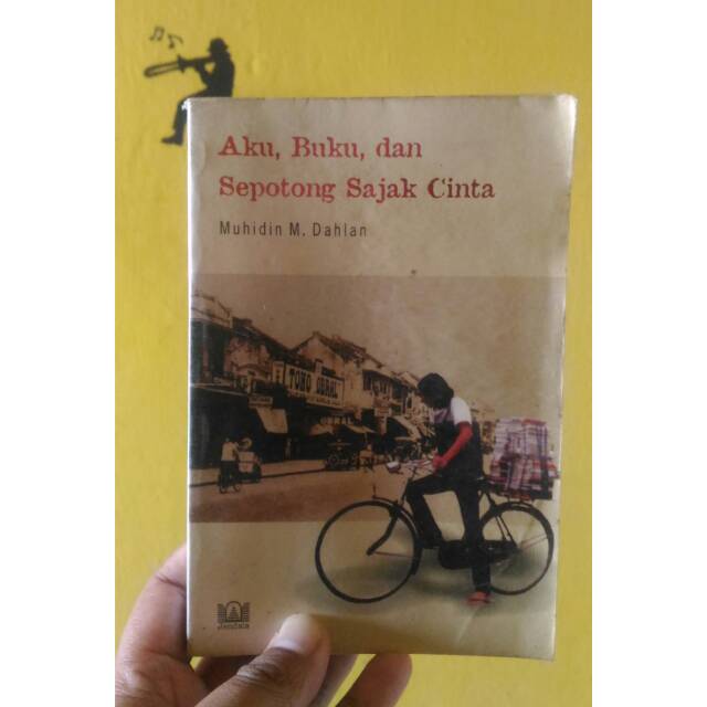 Aku Buku Dan Sepotong Sajak Cinta (LANGKA/ORI)