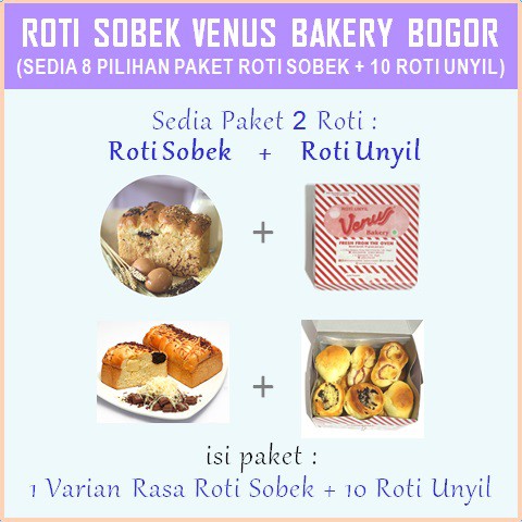 

ROTI SOBEK Venus Bakery Bogor (PRODUK LAIN DARI PRODUSEN ROTI UNYIL)