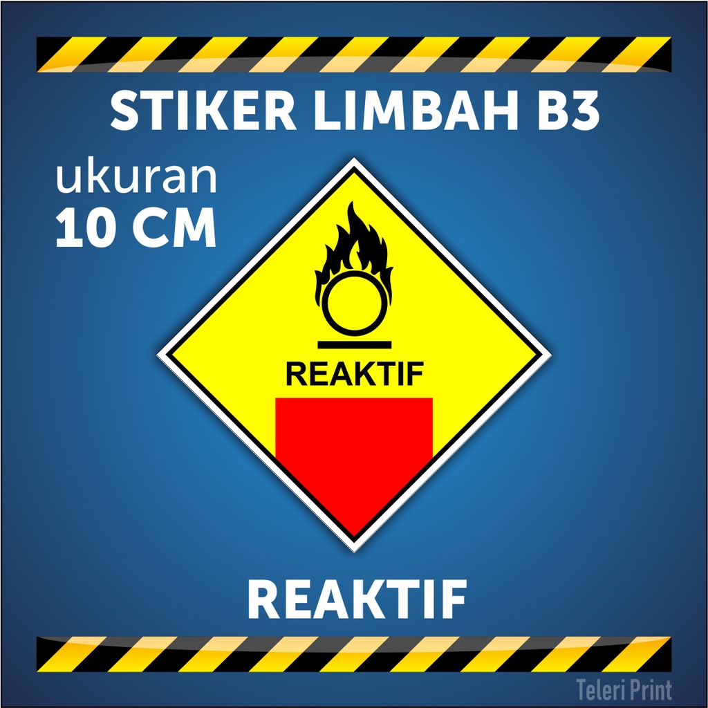 

Stiker Limbah B3 REAKTIF ukuran 10 cm