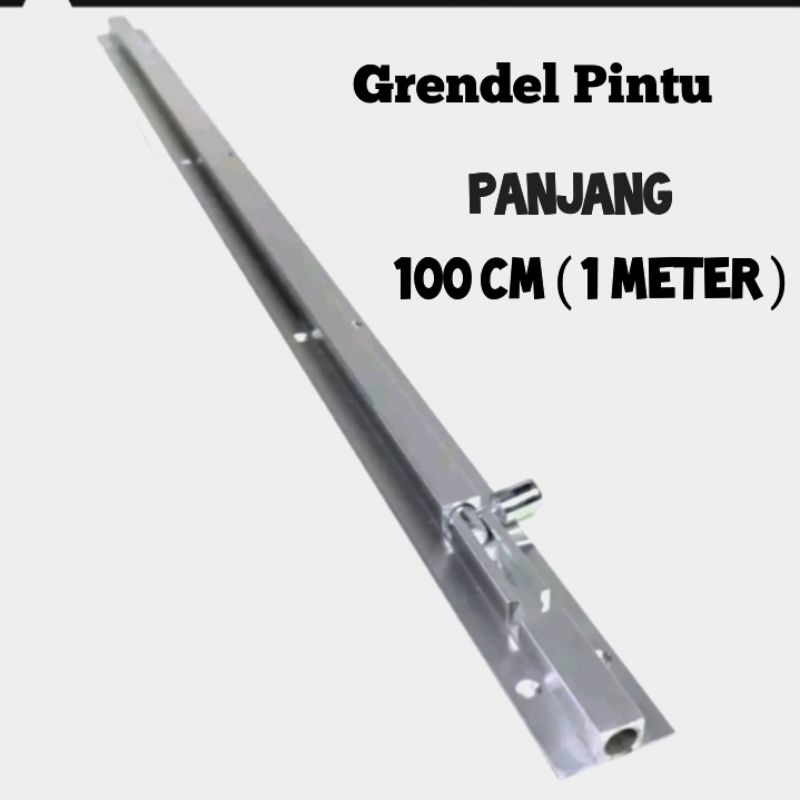 Grendel pintu panjang 100cm / Grendel pintu rumah 1 meter panjang