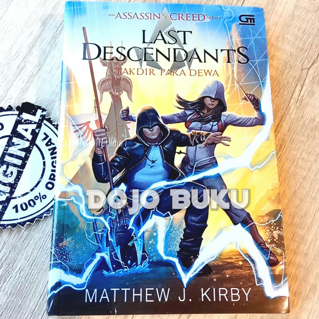 Assassins's Creed - Last Descendants : Takdir Para Dewa by Matthew J. K