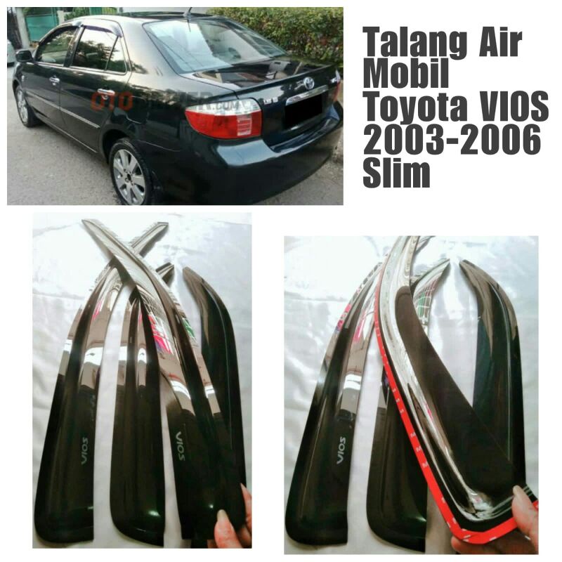 Talang Air Mobil Toyota Vios 2003-2004-2005-2006 Slim