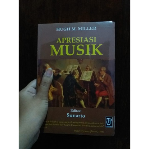 ORIGINAL BUKU SENI - BUKU APRESIASI MUSIK- HUGH M MILLER