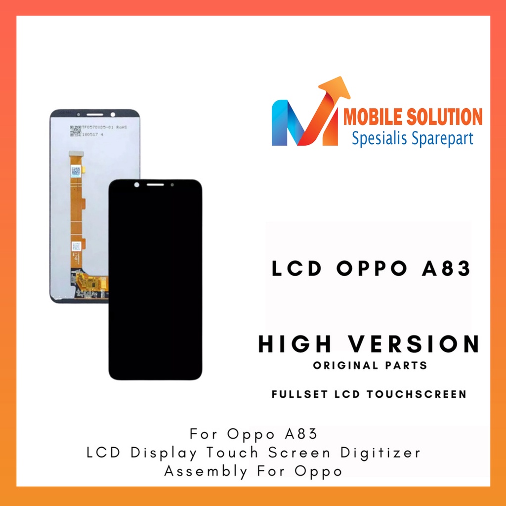 Grosir LCD Oppo A83 ORIGINAL 100%  Fullset Touchscreen - Parts Kompatibel Dengan Produk Oppo Garansi 1 Bulan + Packing / Bubbel