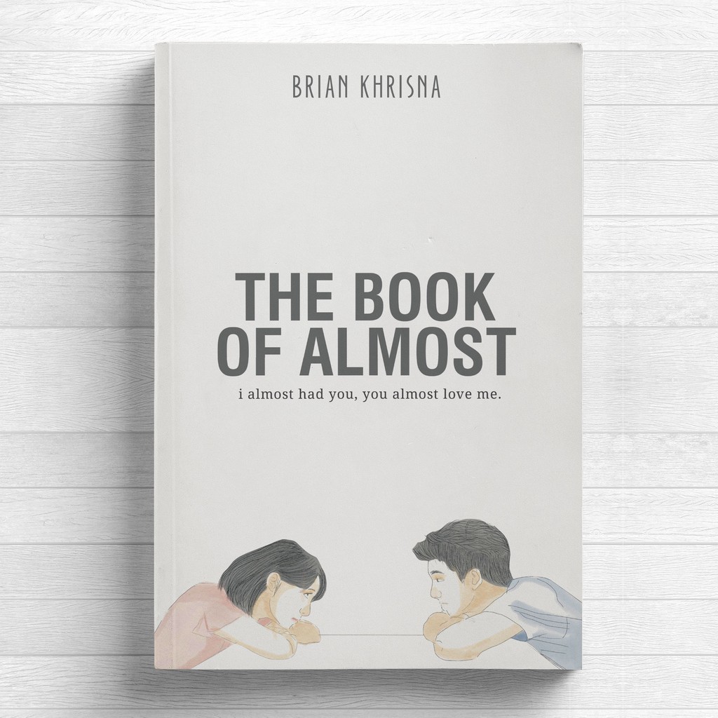 The Book Of Almost | Brian Khrisna