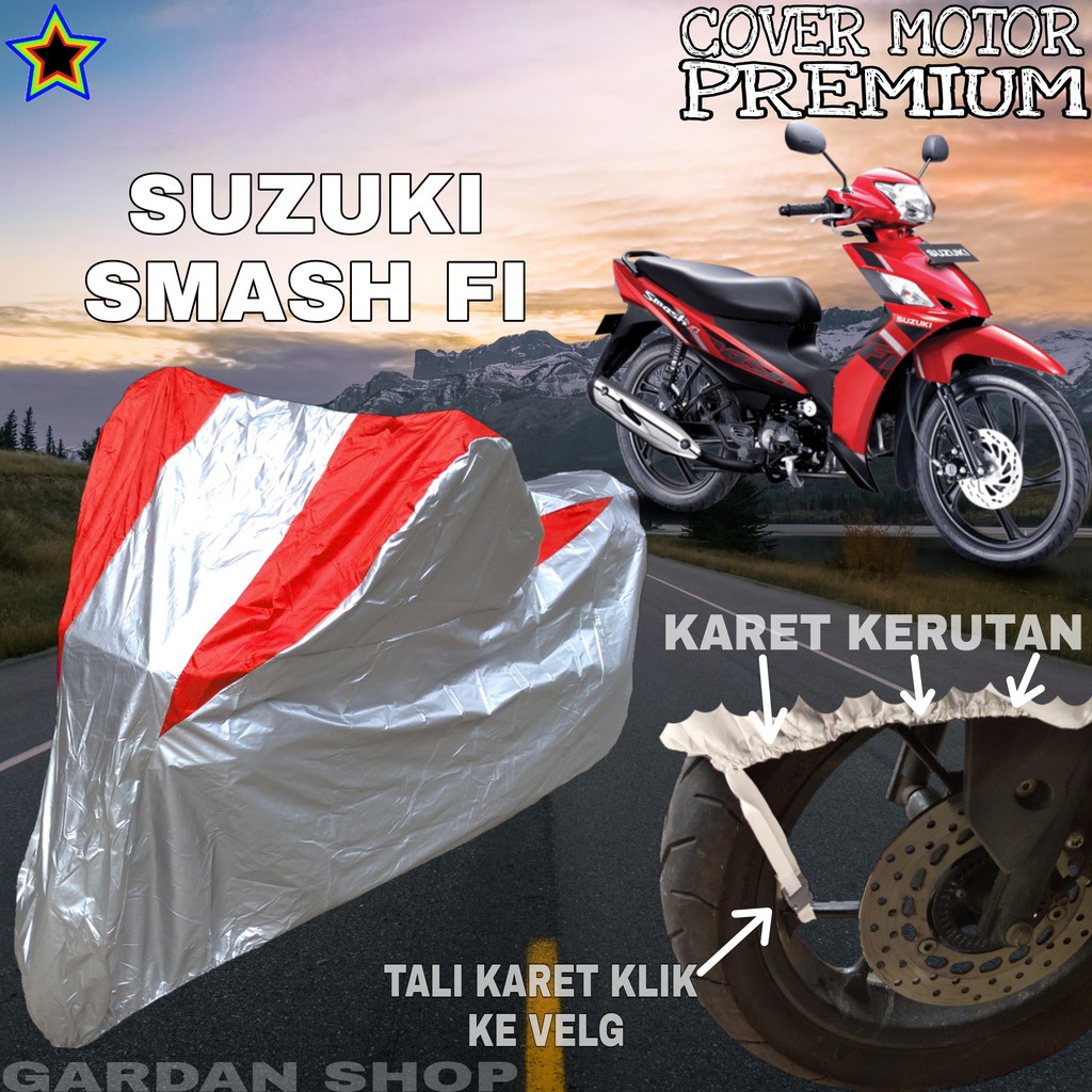 Sarung SUZUKI SMASH FI Silver MERAH Body Cover Penutup Motor Suzuki Smash Fi PREMIUM