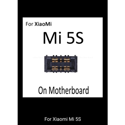 Konektor Baterai Xiaomi Mi 5S Mi 5Splus Xiaomi Mi4S  Mi Note 2 dimesin Fpc on Board 1 pcs