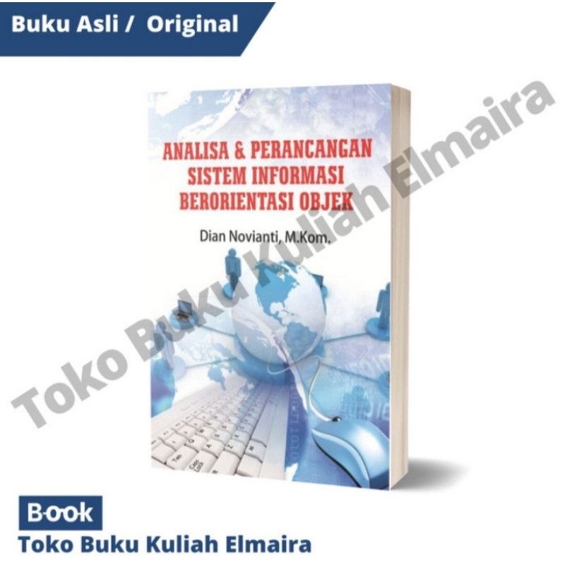 

Buku Analisa dan Perancangan Sistem Informasi Berorientasi Objek Dian Novianti Deepublish
