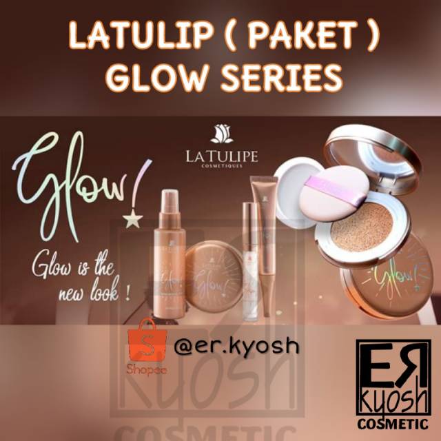 Paket La Tulipe Glow Series Shopee Indonesia