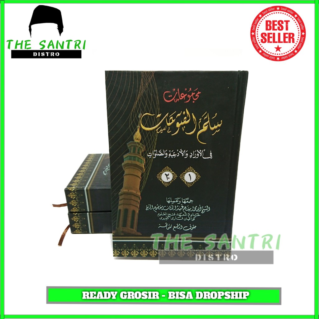 Kitab Sullamul Futuhat - Kitab Hikmah Wirid Hizb Rajah - KH Abdul Hannan Ma'sum