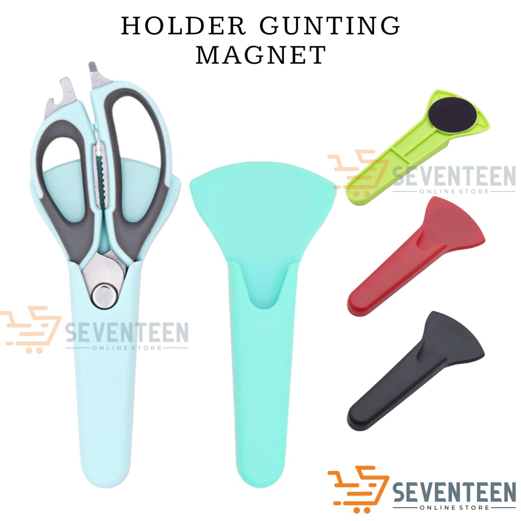 SEVENTEEN HOLDER GUNTING DAPUR TEMPEL MAGNETIC KULKAS MICROWAVE TEMPAT PENYIMPANAN GUNTING TEMPEL MAGNET PENUTUP GUNTING