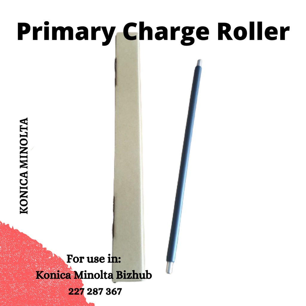 Primary Charge Roller PCR Konica Minolta Bizhub C227 C287 C367