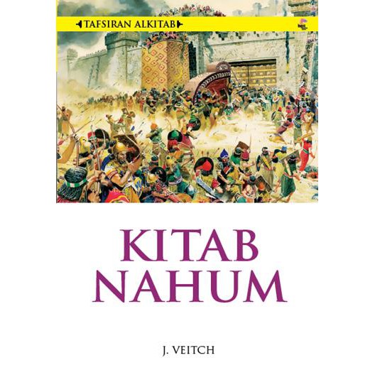 

Tafsiran Alkitab : Kitab Nahum