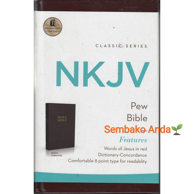A) NKJV Holy Bible. Alkitab Bahasa Inggris New King James Version. Hardcover. Pew Classic Series.