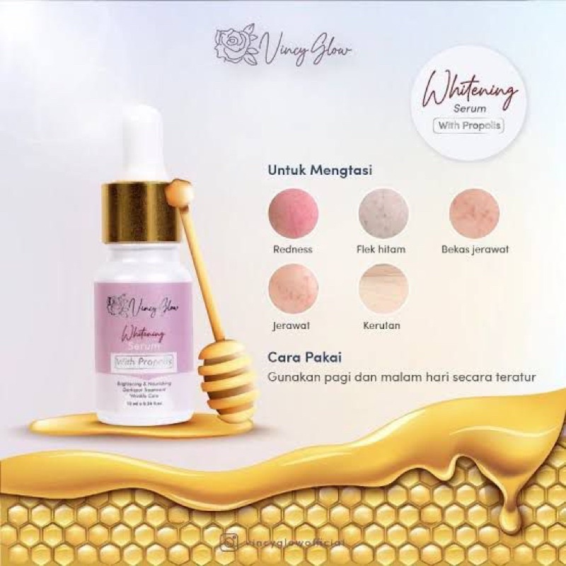 serum whitening with propolis by vincy glow