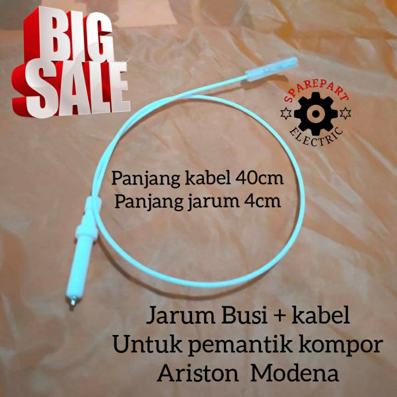 JARUM BUSI PEMANTIK + KABEL SOCKET UNTUK KOMPOR GAS TANAM ARISTON