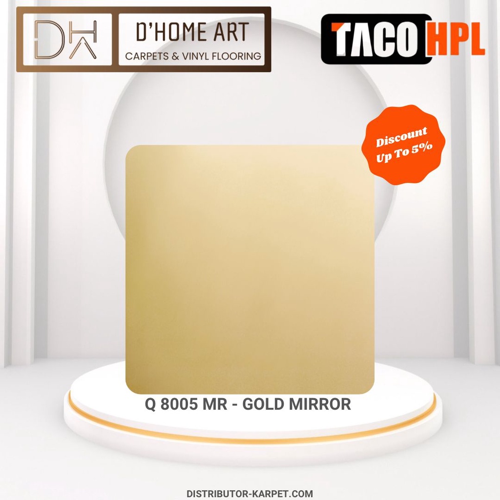 Taco HPL Ultimate Pattern - Gold Mirror