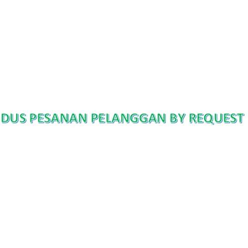 

Dus Pesanan Pelanggan By Request