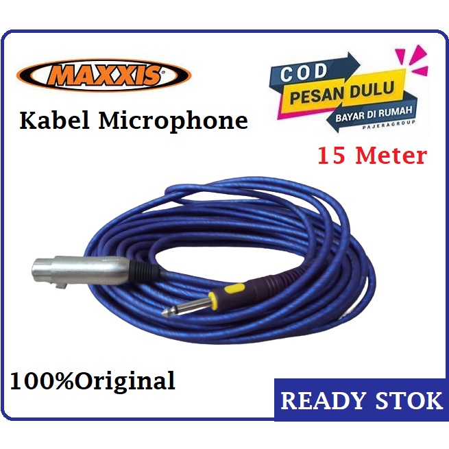 Kabel Microphone Maxxis Panjang Kabel 15 Meter Original Kabel Mic Berkualitas