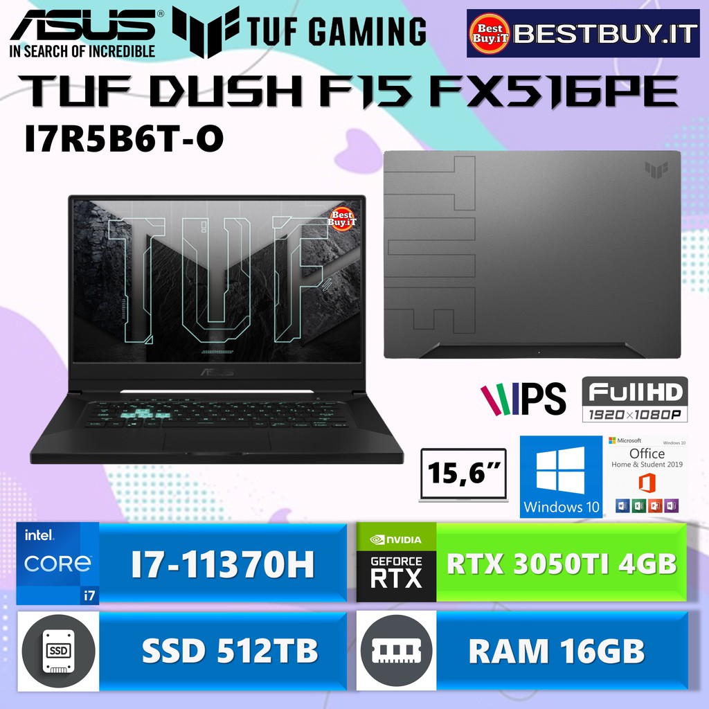 ASUS TUF DASH F15 FX516PE i7-11370H 16GB 512GB RTX3050Ti 144Hz W10 OHS