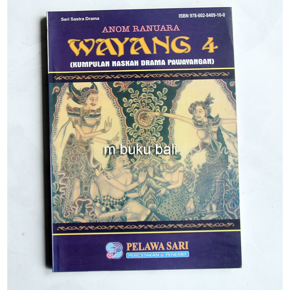 

Seri Sastra Drama Wayang 4