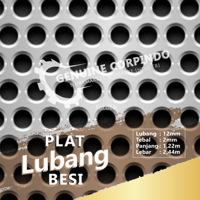 Plat Besi Lubang 12 mm X Tebal 2 mm X Lebar 1.22 X Panjang 2.44