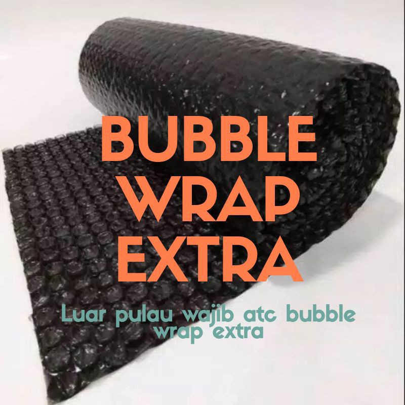

BUBBLE WRAP EXTRA (TAMBAHAN) LUAR PULAU WAJIB ATC